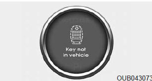 If the smart key is not in the vehicle and if any door is opened or closed with